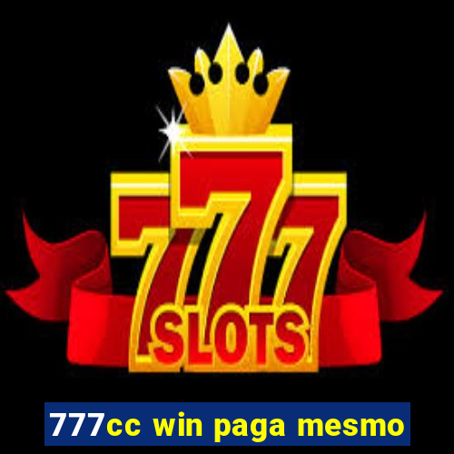 777cc win paga mesmo